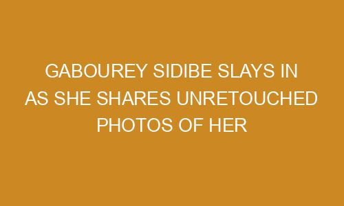 Gabourey Sidibe Slays In As She Shares Unretouched Photos Of Her