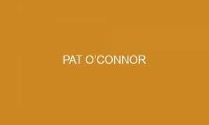 Pat O’Connor pat oconnor 175984 300x180 - Pat O’Connor